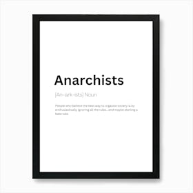 Anarchists Definition Meaning 1 Art Print