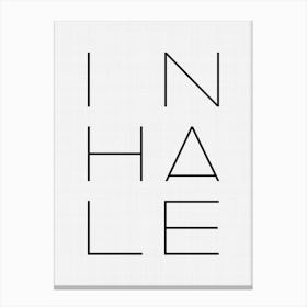 Inhale Leinwandbild